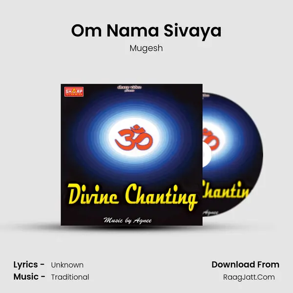Om Nama Sivaya MP3 Song by Mugesh Cover