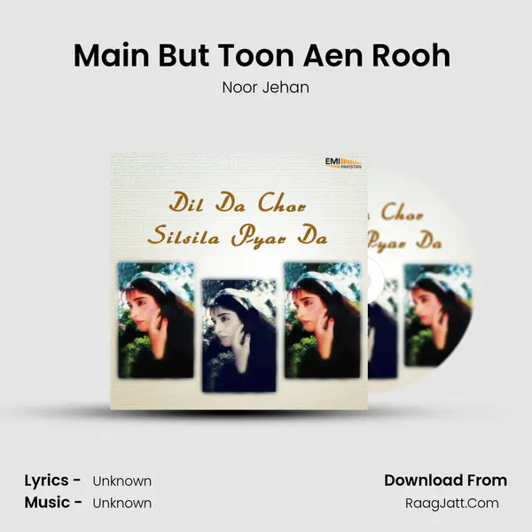 Main But Toon Aen Rooh (From 