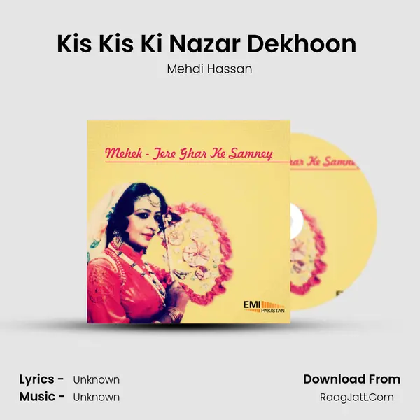 Kis Kis Ki Nazar Dekhoon (From 