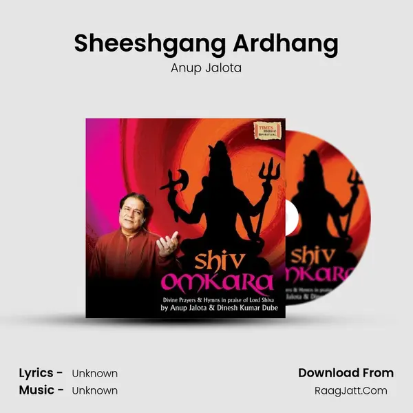 Sheeshgang Ardhang MP3 Song by Anup Jalota Cover