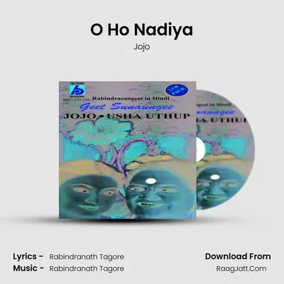 O Ho Nadiya MP3 Song by Jojo Cover
