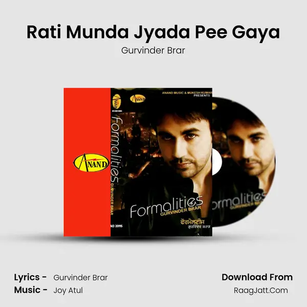 Rati Munda Jyada Pee Gaya MP3 Song by Gurvinder Brar Cover