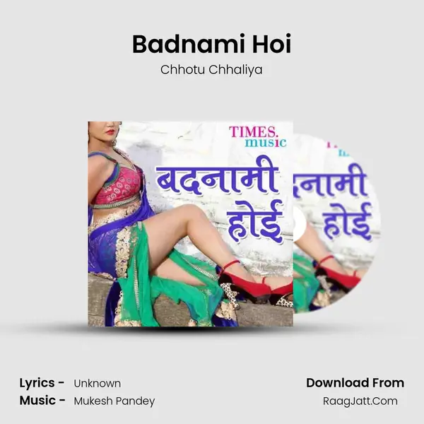 Badnami Hoi MP3 Song by Chhotu Chhaliya Cover