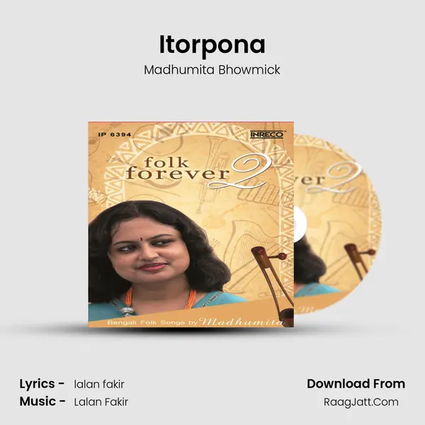 Itorpona MP3 Song by Madhumita Bhowmick Cover