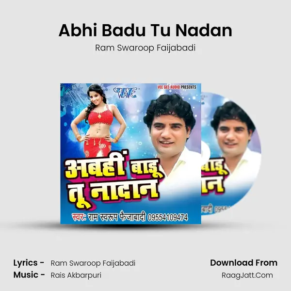 Abhi Badu Tu Nadan MP3 Song by Ram Swaroop Faijabadi Cover