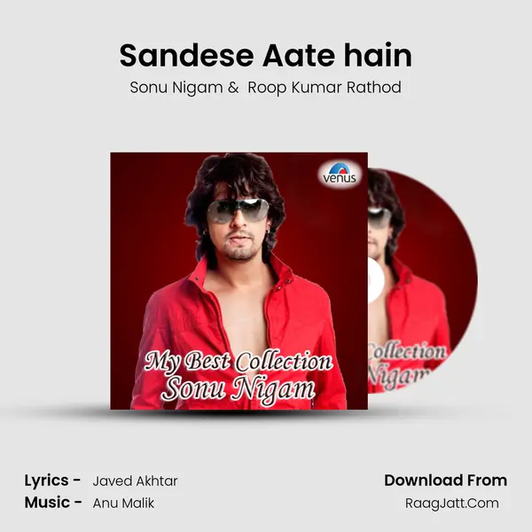 Sandese Aate hain MP3 Song by Sonu Nigam Cover