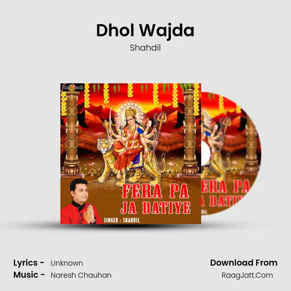 Dhol Wajda MP3 Song by Shahdil Cover