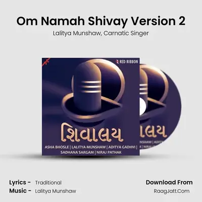 Om Namah Shivay Version 2 MP3 Song by Lalitya Munshaw Cover