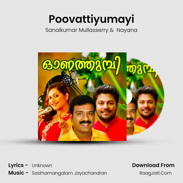 Poovattiyumayi MP3 Song by Sanalkumar Mullasserry Cover