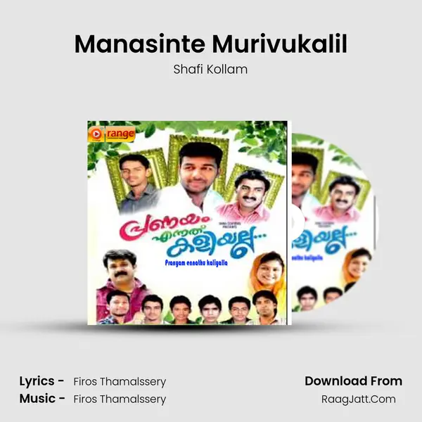 Manasinte Murivukalil MP3 Song by Shafi Kollam Cover