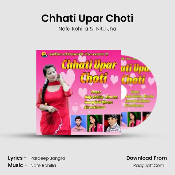 Chhati Upar Choti MP3 Song by Nafe Rohilla Cover