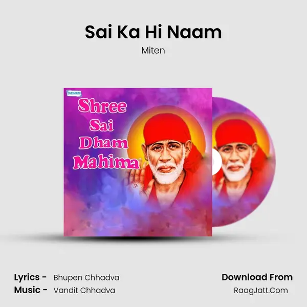Sai Ka Hi Naam MP3 Song by Miten Cover