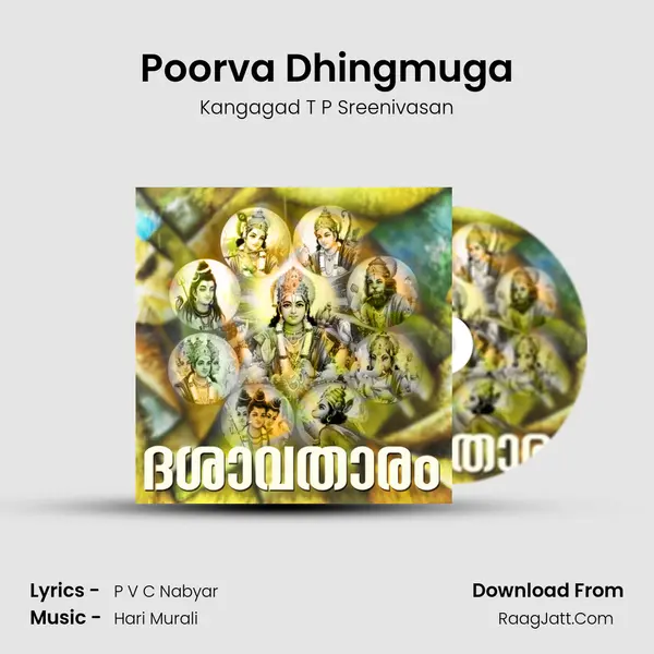 Poorva Dhingmuga MP3 Song by Kangagad T P Sreenivasan Cover