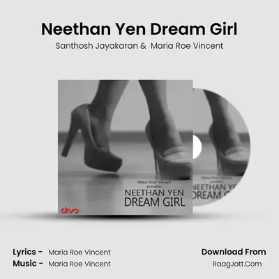 Neethan Yen Dream Girl - Santhosh Jayakaran