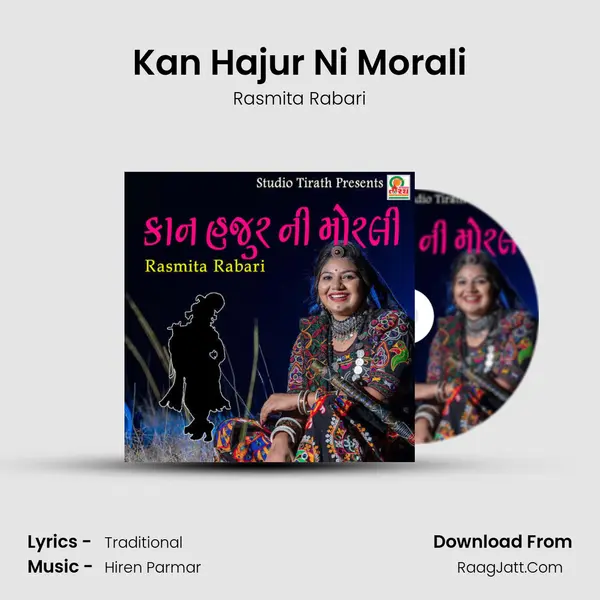 Kan hajur Ni Morali - Rasmita Rabari