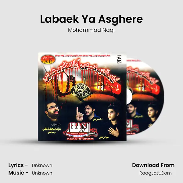 Labaek Ya Asghere MP3 Song by Mohammad Naqi Cover