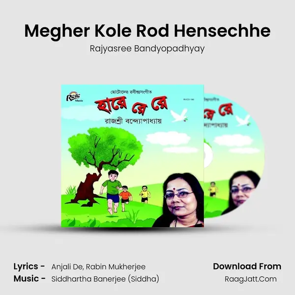 Megher Kole Rod Hensechhe mp3 song