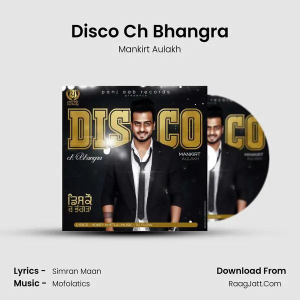 Disco Ch Bhangra MP3 Song by Mankirt Aulakh Cover