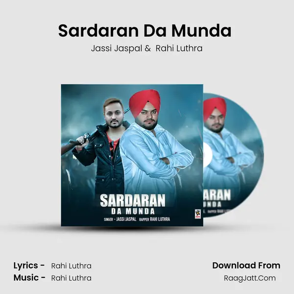 Sardaran Da Munda (feat. Rahi Luthra) - Jassi Jaspal