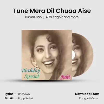 Tune Mera Dil Chuaa Aise MP3 Song by Kumar Sanu Cover
