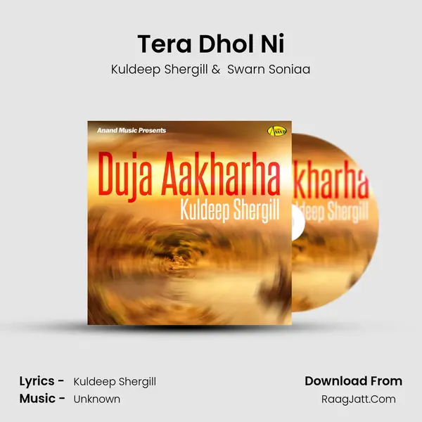 Tera Dhol Ni MP3 Song by Kuldeep Shergill Cover