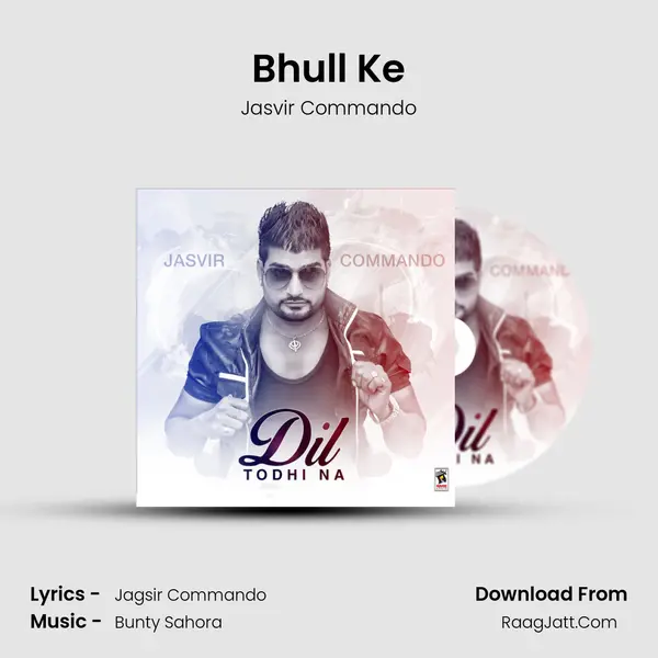 Bhull Ke mp3 song