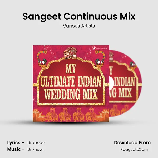 Sangeet Continuous Mix MP3 Song by Various Artists Cover