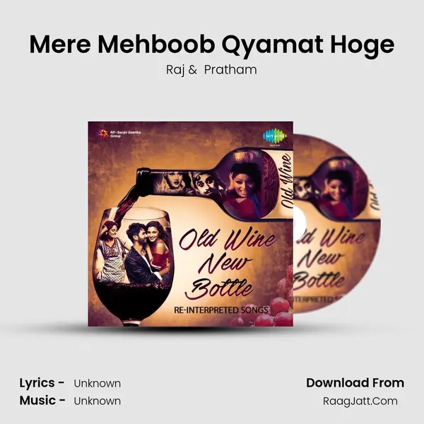 Mere Mehboob Qyamat Hoge MP3 Song by Raj Cover