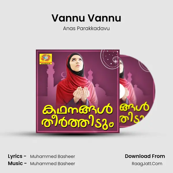 Vannu Vannu MP3 Song by Anas Parakkadavu Cover