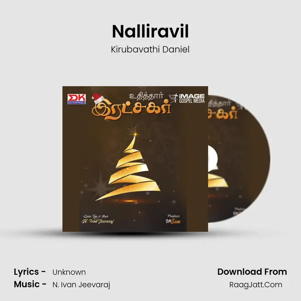 Nalliravil MP3 Song by Kirubavathi Daniel Cover