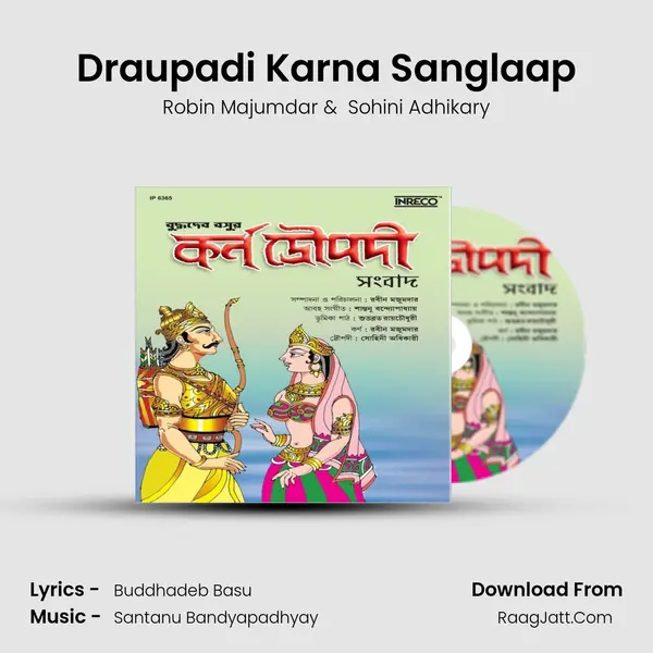 Draupadi Karna Sanglaap - Robin Majumdar