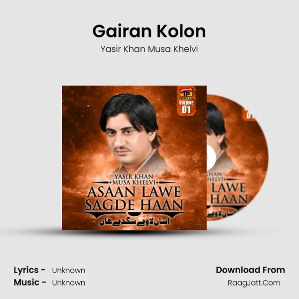 Gairan Kolon MP3 Song by Yasir Khan Musa Khelvi Cover