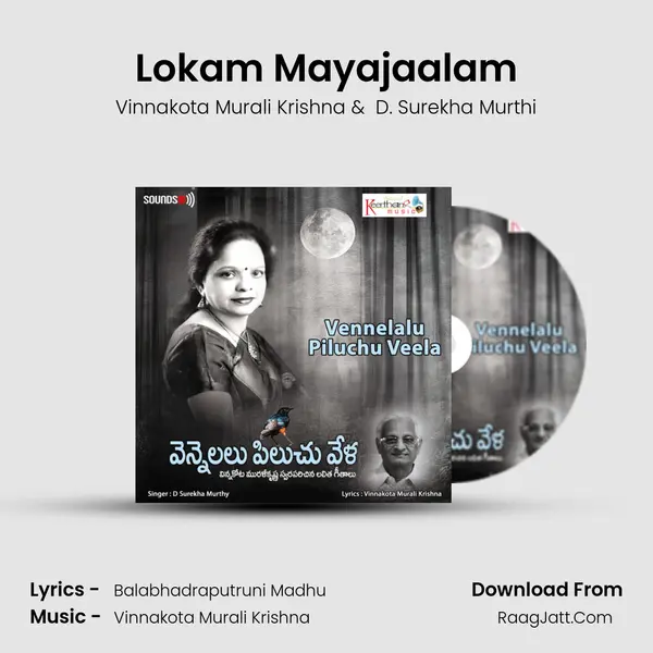 Lokam Mayajaalam MP3 Song by Vinnakota Murali Krishna Cover