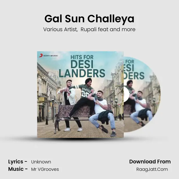 Gal Sun Challeya MP3 Song by Various Artist Cover