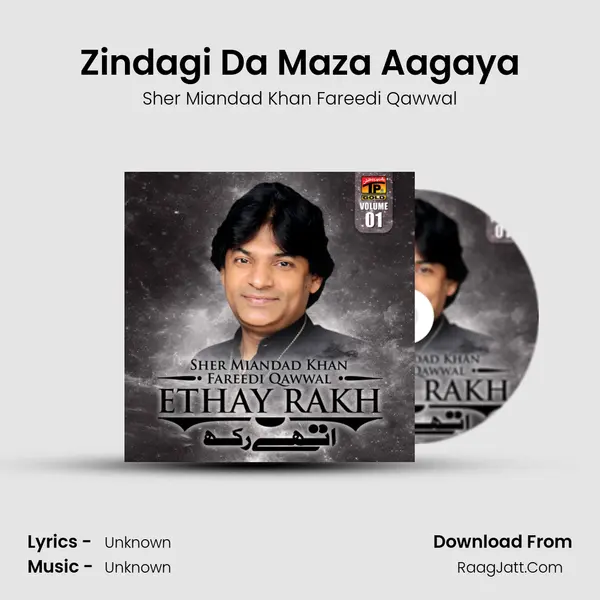 Zindagi Da Maza Aagaya mp3 song