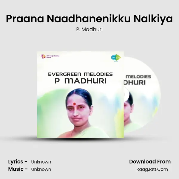 Praana Naadhanenikku Nalkiya MP3 Song by P. Madhuri Cover