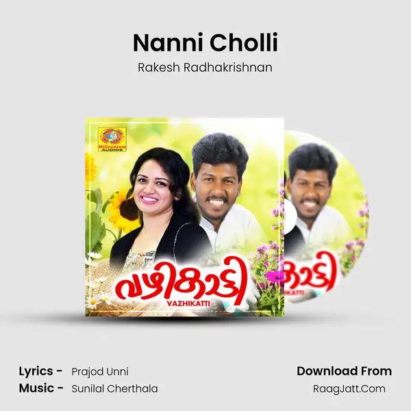 Nanni Cholli MP3 Song by Rakesh Radhakrishnan Cover