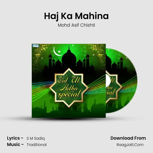 Haj Ka Mahina MP3 Song by Mohd Asif Chishti Cover