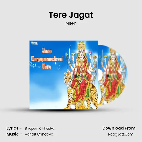 Tere Jagat MP3 Song by Miten Cover