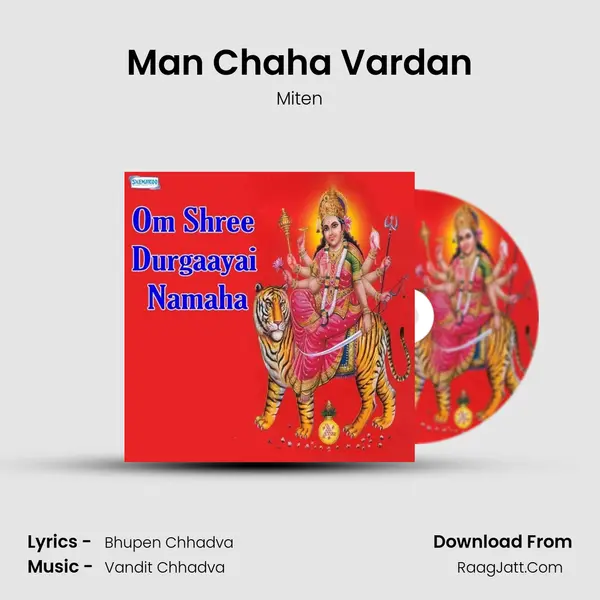 Man Chaha Vardan MP3 Song by Miten Cover