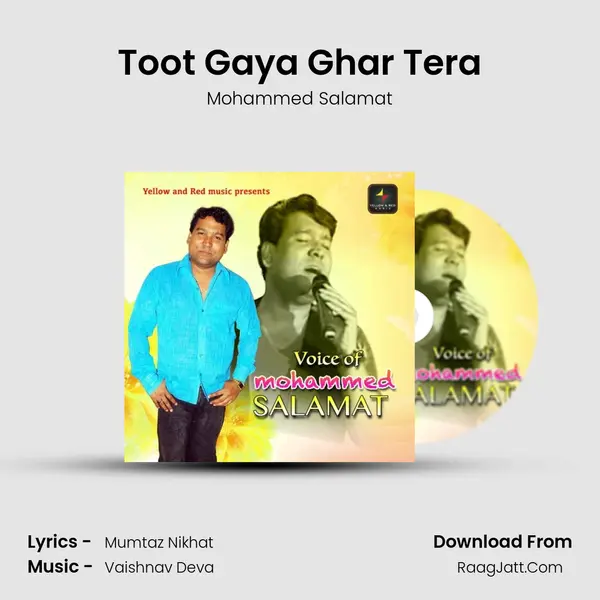 Toot Gaya Ghar Tera MP3 Song by Mohammed Salamat Cover