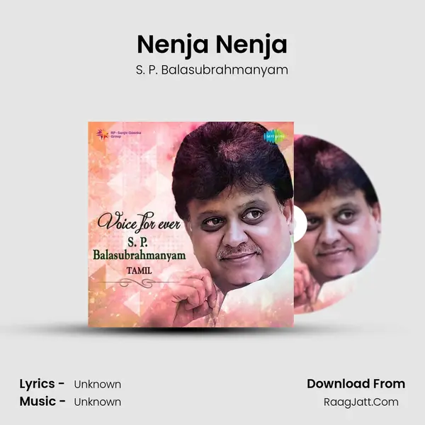 Nenja Nenja MP3 Song by S. P. Balasubrahmanyam Cover