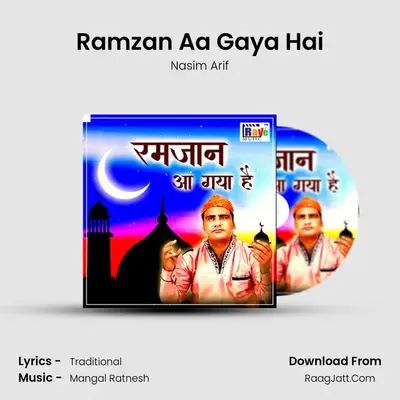 Ramzan Aa Gaya Hai - Nasim Arif