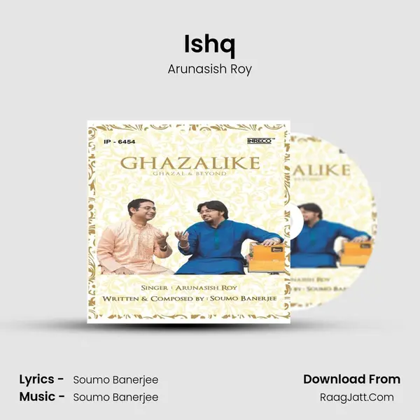 Ishq MP3 Song by Arunasish Roy Cover
