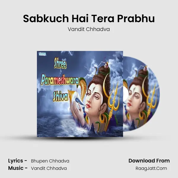 Sabkuch Hai Tera Prabhu MP3 Song by Vandit Chhadva Cover