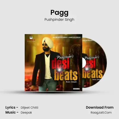 Pagg MP3 Song by Pushpinder Singh Cover