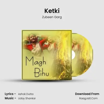 Ketki MP3 Song by Zubeen Garg Cover