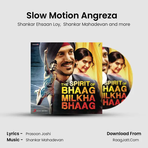 Slow Motion Angreza (From "Bhaag Milkha Bhaag") (The DJ Suketu Remix) Cover