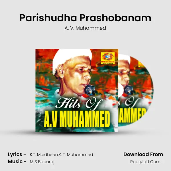 Parishudha Prashobanam MP3 Song by A. V. Muhammed Cover