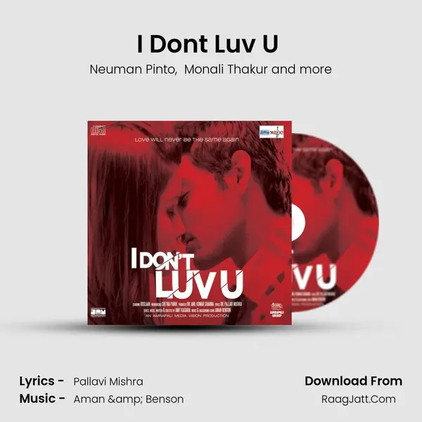 I Dont Luv U (Club Version) MP3 Song by Neuman Pinto Cover